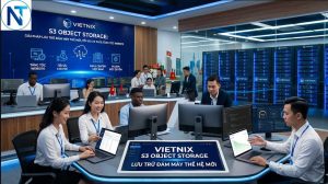 📦 VIETNIX S3 OBJECT STORAGE &ndash; GIẢI PH&Aacute;P LƯU TRỮ THẾ HỆ MỚI GI&Uacute;P WEBSITE BỨT TỐC V&Agrave; TỐI ƯU CHI PH&Iacute; VƯỢT TRỘI